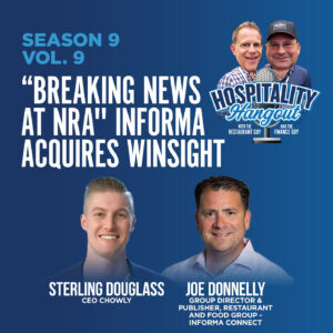 “BREAKING NEWS at NRA” Informa Acquires Winsight | Season 9, Vol. 9